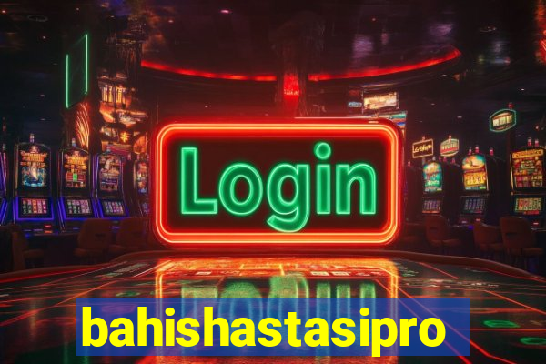 bahishastasipro.info