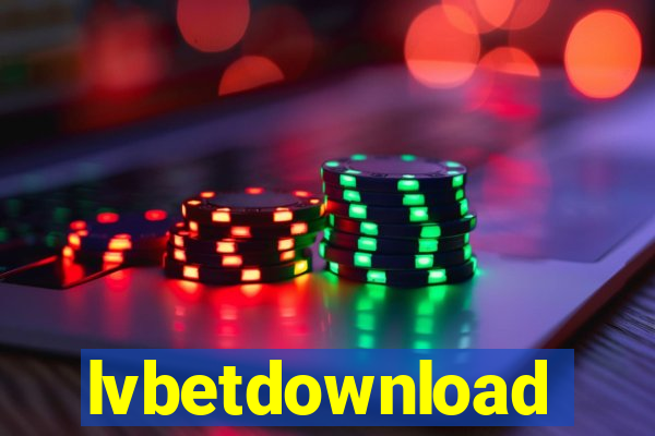 lvbetdownload