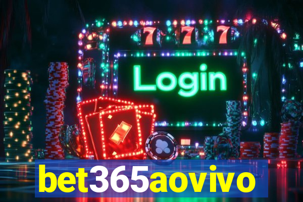 bet365aovivo