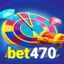 bet470