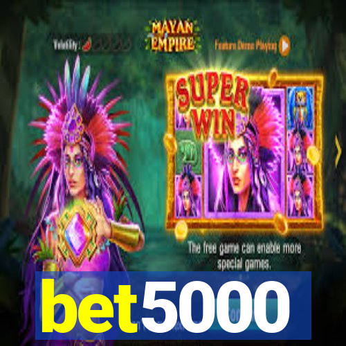 bet5000