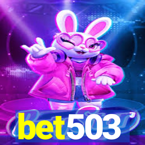 bet503