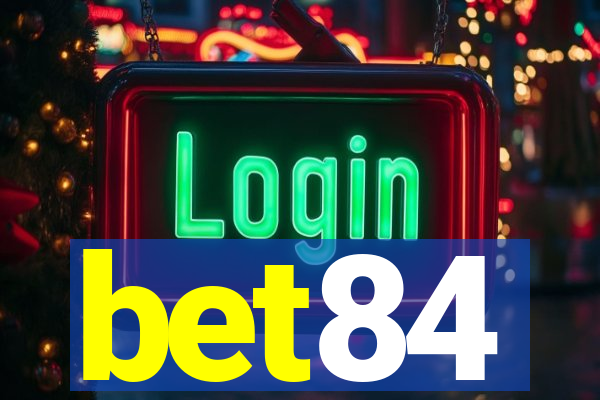 bet84