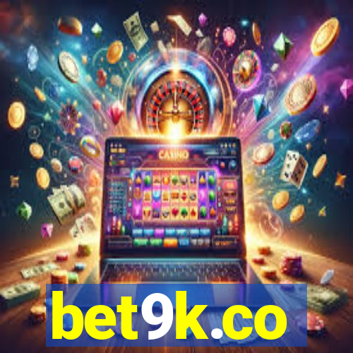 bet9k.co