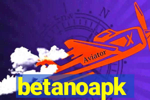 betanoapk