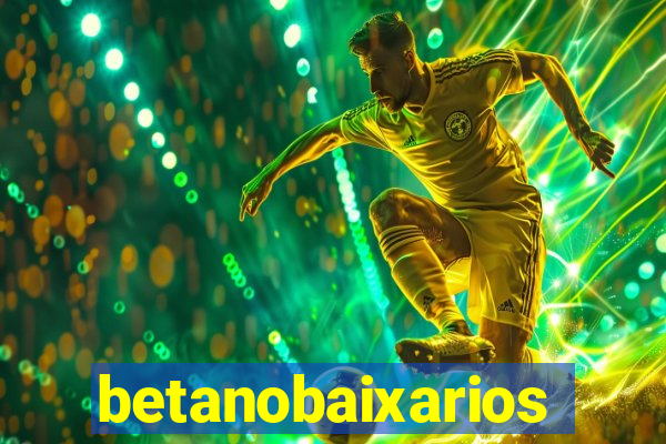 betanobaixarios