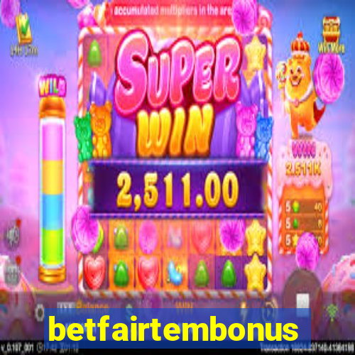 betfairtembonus