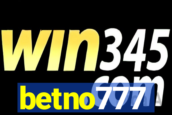 betno777