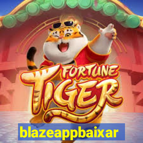 blazeappbaixar