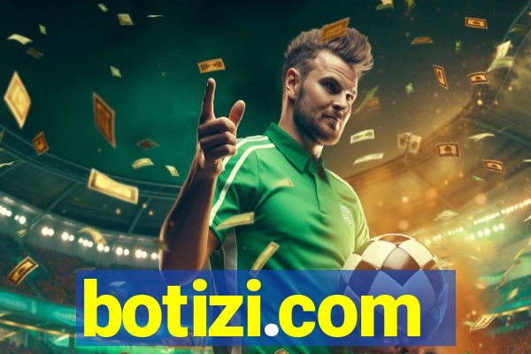 botizi.com