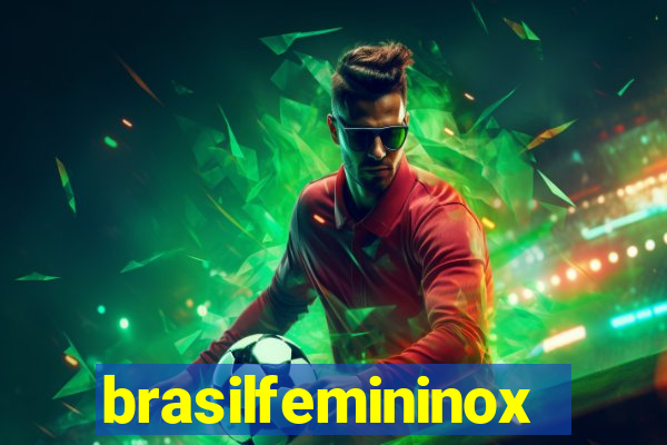 brasilfemininox