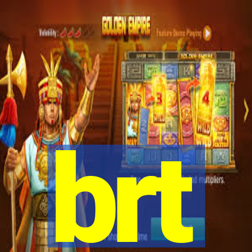 brt