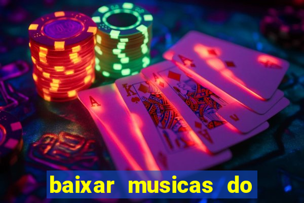 baixar musicas do roberto carlos