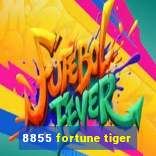 8855 fortune tiger