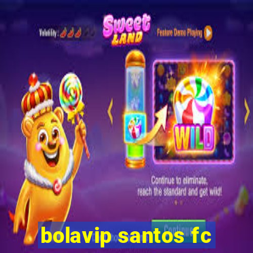 bolavip santos fc