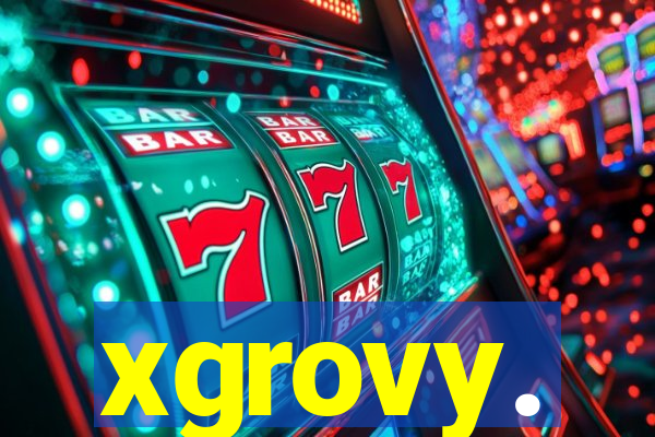 xgrovy.