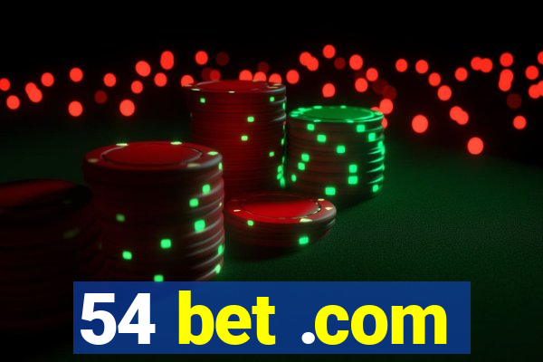 54 bet .com