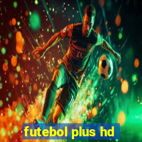 futebol plus hd