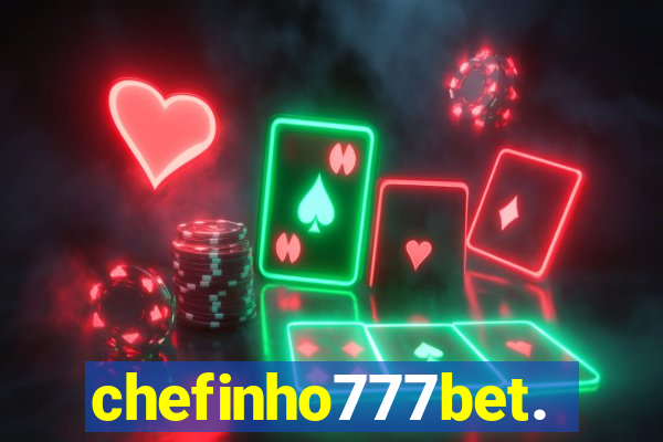 chefinho777bet.com