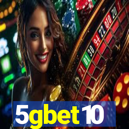 5gbet10