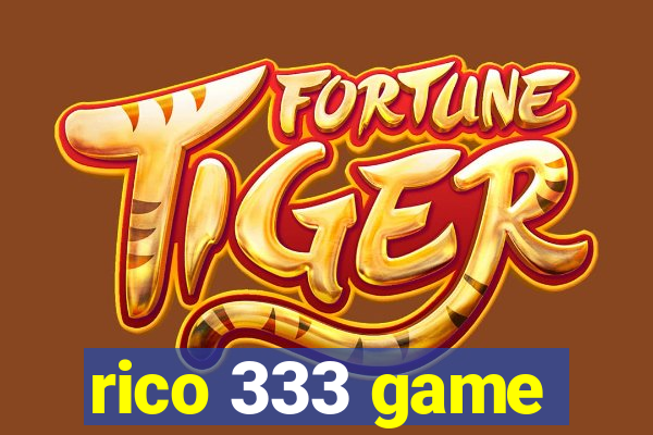 rico 333 game