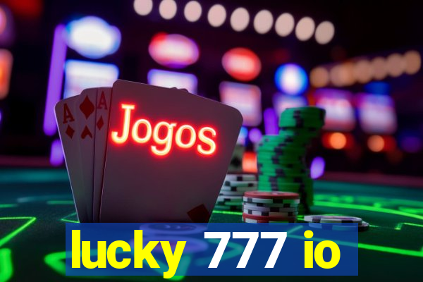 lucky 777 io