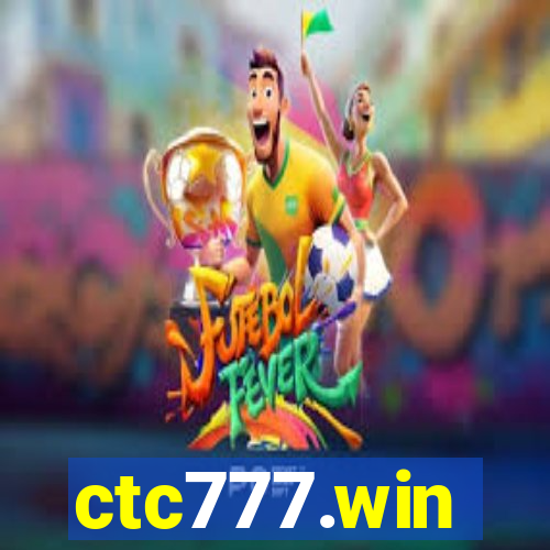 ctc777.win