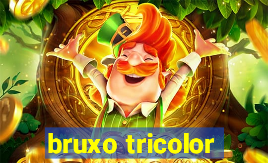 bruxo tricolor