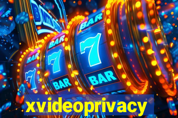 xvideoprivacy