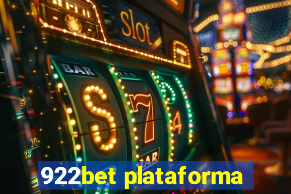 922bet plataforma