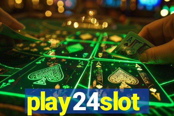 play24slot