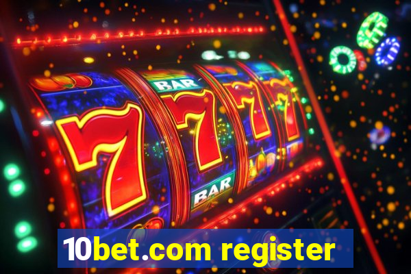 10bet.com register