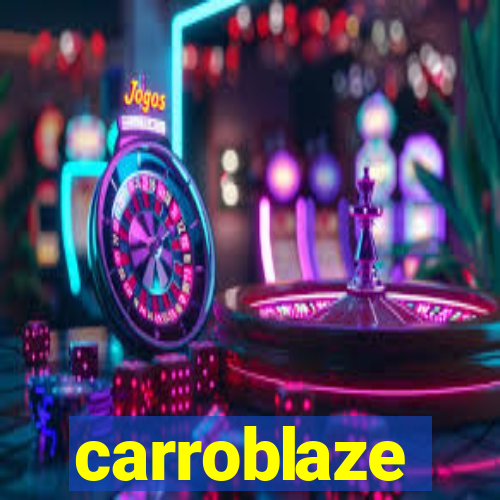 carroblaze