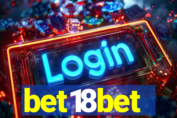 bet18bet