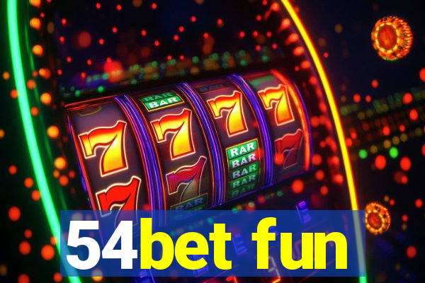 54bet fun