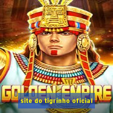 site do tigrinho oficial