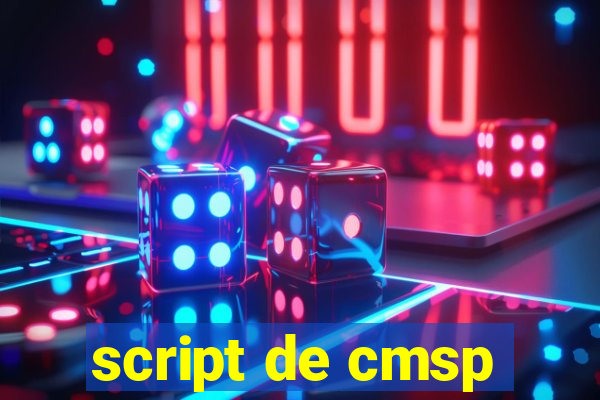 script de cmsp