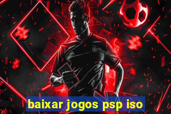 baixar jogos psp iso