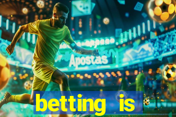 betting is currently unavailable esportes da sorte