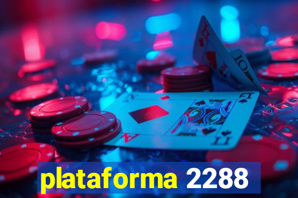 plataforma 2288