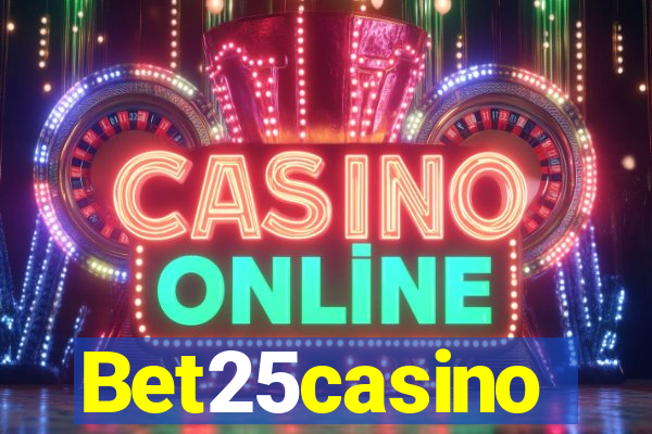 Bet25casino