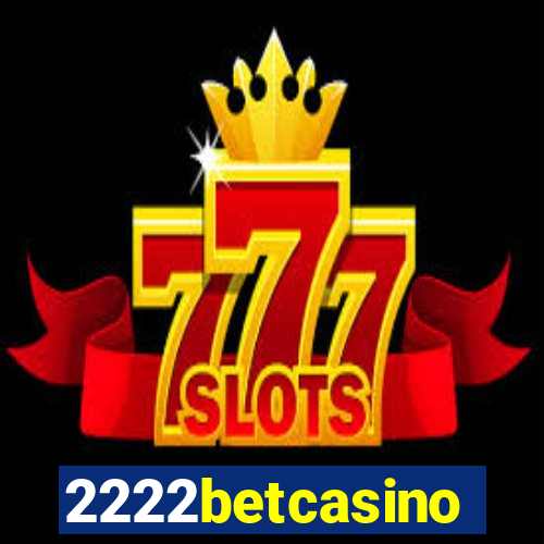 2222betcasino