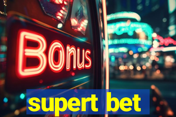 supert bet