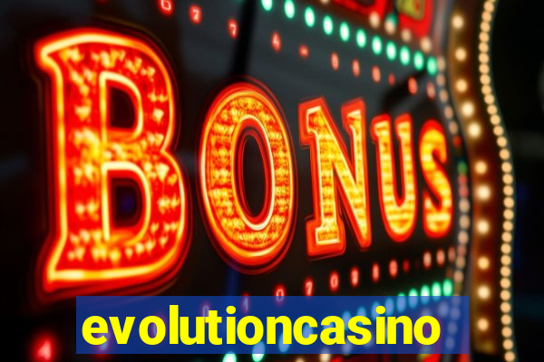 evolutioncasino