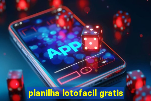 planilha lotofacil gratis