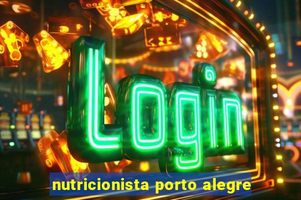 nutricionista porto alegre