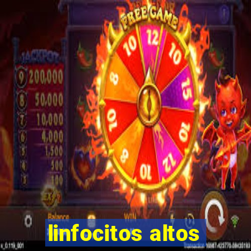 linfocitos altos