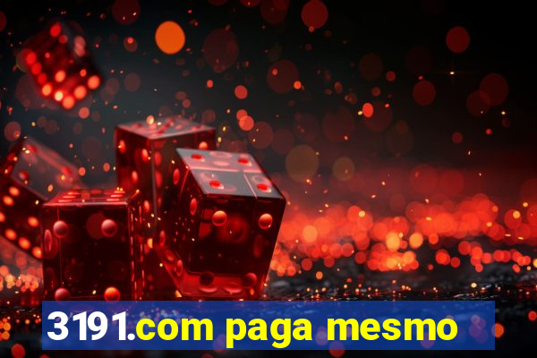 3191.com paga mesmo