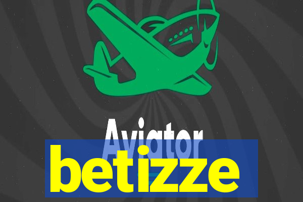 betizze