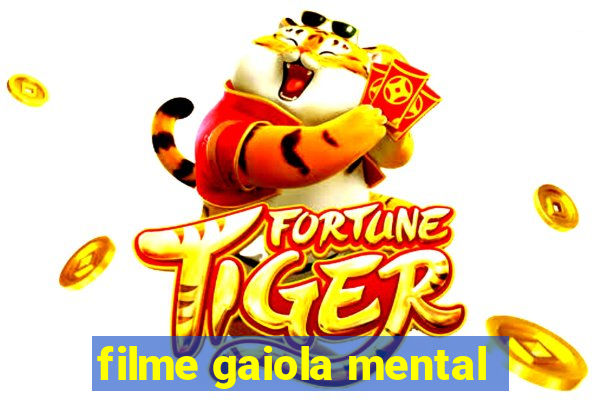 filme gaiola mental